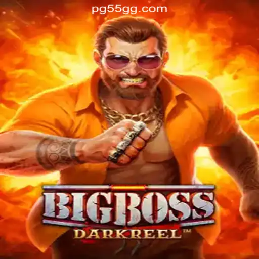 Exploring BigBoss: A Thrilling Adventure on 55GG.COM Platform-Oficial Slots Brasil