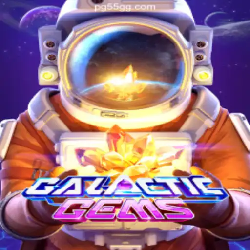 Explore the Exciting World of GalacticGems on 55GG.COM Platform-Oficial Slots Brasil