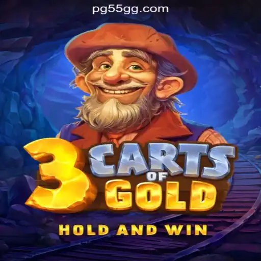 Exploring the Thrills of 3cartsOfGold on 55GG.COM Platform-Oficial Slots Brasil