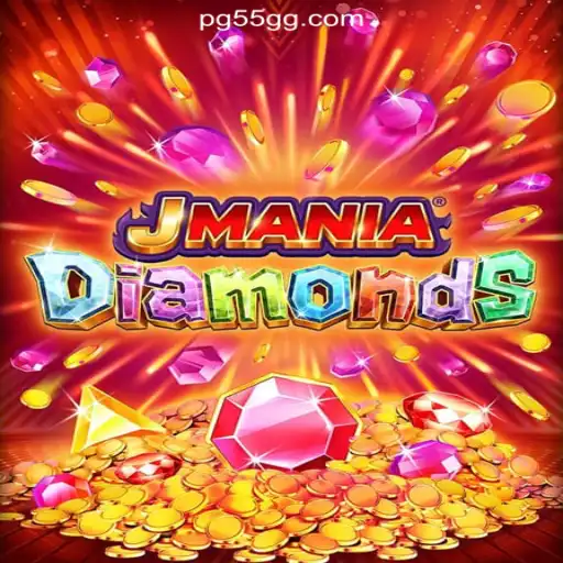 Explore the Thrilling World of JManiaDiamonds on 55GG.COM Platform - Oficial Slots Brasil